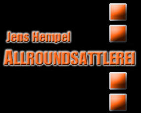 Allroundsattlerei Jens Hempel | Dresden